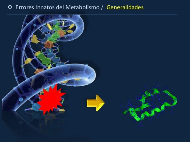 errores innatos del metabolismo